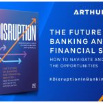 arthur-d.-little:-il-nuovo-libro-disruption-e-un-campanello-d’allarme-per-il-sistema-bancario