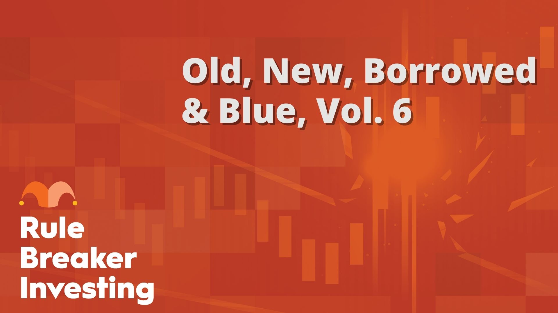 “rule-breaker-investing”:-vecchio,-nuovo,-preso-in-prestito-e-blu